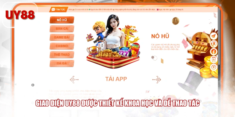 Giao diện UY88 được thiết kế khoa học và dễ thao tác